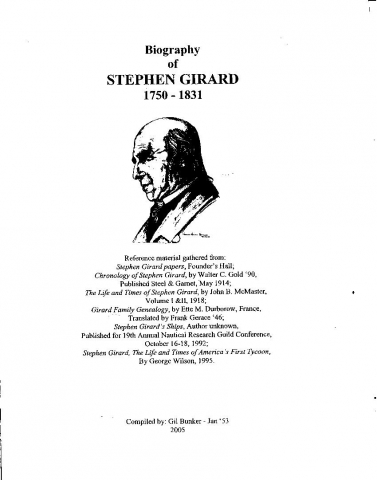 Biography of Stephen Girard 1750-1831. Compiled by Gill Bunker, Jan 53, 2005. T. Yocom
